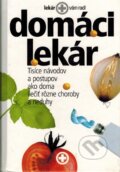 Kniha: Domáci lekár (vydavateľ neuvedený). vydavateľ neuvedený, 2004 Kniha: Domáci lekár (vydavateľ neuvedený). vydavateľ neuvedený, 2004