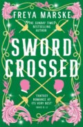 Kniha: Swordcrossed (Freya Marske). Tor, 2024 Kniha: Swordcrossed (Freya Marske). Tor, 2024