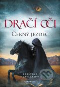 Kniha: Dračí oči: Černý jezdec (Kristina Hlaváčková). Nakladatelství Fragment, 2024 Kniha: Dračí oči: Černý jezdec (Kristina Hlaváčková). Nakladatelství Fragment, 2024