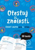 Kniha: Otestuj si znalosti – Český jazyk pro 5. třídu (Lucie Tomíčková). Fragment, 2024 Kniha: Otestuj si znalosti – Český jazyk pro 5. třídu (Lucie Tomíčková). Fragment, 2024