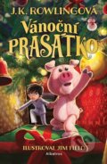 Kniha: Vánoční prasátko (J.K. Rowling). Albatros CZ, 2024 Kniha: Vánoční prasátko (J.K. Rowling). Albatros CZ, 2024