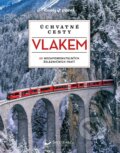 Kniha: Úchvatné cesty vlakem - 60 nezapomenutelných železničních tratí (Svojtka&Co.). Svojtka&Co., 2024 Kniha: Úchvatné cesty vlakem - 60 nezapomenutelných železničních tratí (Svojtka&Co.). Svojtka&Co., 2024