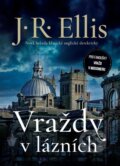 Kniha: Vraždy v lázních (R. J. Ellis). Mystery Press, 2024 Kniha: Vraždy v lázních (R. J. Ellis). Mystery Press, 2024