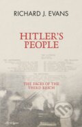 Kniha: Hitler's People (Richard J. Evans). Allen Lane, 2024 Kniha: Hitler's People (Richard J. Evans). Allen Lane, 2024