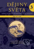 Kniha: Dějiny světa 3 (Johannes Fried). Vyšehrad, 2024 Kniha: Dějiny světa 3 (Johannes Fried). Vyšehrad, 2024