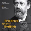 Audiokniha: Friedrich řečený Bedřich (Milena Štráfeldová). Témbr, 2024 Audiokniha: Friedrich řečený Bedřich (Milena Štráfeldová). Témbr, 2024