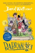 Kniha: Babrákovci (David Walliams). Slovart, 2024 Kniha: Babrákovci (David Walliams). Slovart, 2024