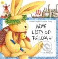 Kniha: Nové listy od Félixa (Annette Langen). Slovart, 2024 Kniha: Nové listy od Félixa (Annette Langen). Slovart, 2024