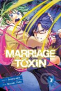 Kniha: Marriage Toxin 3 (Joumyaku). Viz Media, 2024 Kniha: Marriage Toxin 3 (Joumyaku). Viz Media, 2024