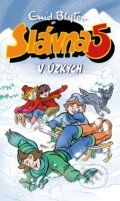 Kniha: Slávna päťka v úzkych (Enid Blyton). Slovart, 2024 Kniha: Slávna päťka v úzkych (Enid Blyton). Slovart, 2024