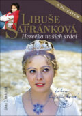 Kniha: Libuše Šafránková (Dana Čermáková). Book Star, 2024 Kniha: Libuše Šafránková (Dana Čermáková). Book Star, 2024