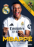 Kniha: Kylian Mbappé, 2024 Kniha: Kylian Mbappé, 2024