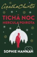Kniha: Agatha Christie - Tichá noc Hercula Poirota (Sophie Hannah). Kalibr, 2024 Kniha: Agatha Christie - Tichá noc Hercula Poirota (Sophie Hannah). Kalibr, 2024