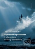 Kniha: Depresivní společnost (Olga Plíčková). Karolinum, 2024 Kniha: Depresivní společnost (Olga Plíčková). Karolinum, 2024