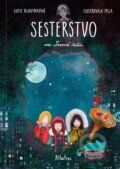 Kniha: Sesterstvo ve Snové říši (Lucie Hlavinková). Albatros CZ, 2024 Kniha: Sesterstvo ve Snové říši (Lucie Hlavinková). Albatros CZ, 2024