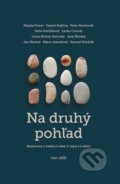 Kniha: Na druhý pohľad (Ivan Ježík), 2024 Kniha: Na druhý pohľad (Ivan Ježík), 2024