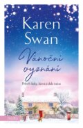 Kniha: Vánoční vyznání (Karen Swan), 2024 Kniha: Vánoční vyznání (Karen Swan), 2024