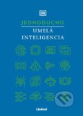 Kniha: Jednoducho - Umelá inteligencia (Autorský kolektív). Lindeni, 2024 Kniha: Jednoducho - Umelá inteligencia (Autorský kolektív). Lindeni, 2024