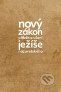 Kniha: Nový zákon (Biblion). Biblion, 2024 Kniha: Nový zákon (Biblion). Biblion, 2024