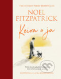 Kniha: Keira a ja (Noel Fitzpatrick), 2024 Kniha: Keira a ja (Noel Fitzpatrick), 2024