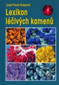 Kniha: Lexikon léčivých kamenů (Pavel Josef Kreperát). Granit, 2005 Kniha: Lexikon léčivých kamenů (Pavel Josef Kreperát). Granit, 2005