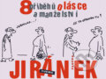 Kniha: 8 příběhů o lásce a manželství (Vladimír Jiránek). Pragma, 2007 Kniha: 8 příběhů o lásce a manželství (Vladimír Jiránek). Pragma, 2007
