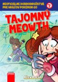 Kniha: Tajomný Meowth (Alex Polan). Computer Press, 2017 Kniha: Tajomný Meowth (Alex Polan). Computer Press, 2017
