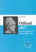 Kniha: Odkud zlo (Jan Payn). Triton, 2005 Kniha: Odkud zlo (Jan Payn). Triton, 2005