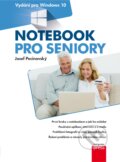 Kniha: Notebook pro seniory (Josef Pecinovský). Computer Press, 2017 Kniha: Notebook pro seniory (Josef Pecinovský). Computer Press, 2017