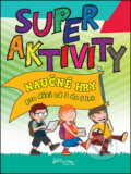 Kniha: Superaktivity pro děti 3-5 let (EX book). EX book, 2016 Kniha: Superaktivity pro děti 3-5 let (EX book). EX book, 2016