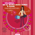 Všechno, co by dívka měla vědět o svém menstruačním cyklu, Svojtka&Co., 2012
