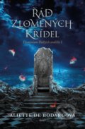 Kniha: Řád zlomených křídel (Aliette de Bodard). Host, 2017 Kniha: Řád zlomených křídel (Aliette de Bodard). Host, 2017