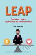 Kniha: Leap (Tess Vigeland). Impossible, 2016 Kniha: Leap (Tess Vigeland). Impossible, 2016