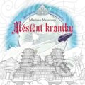 Kniha: Měsíční kroniky (Egmont ČR). Egmont ČR, 2017 Kniha: Měsíční kroniky (Egmont ČR). Egmont ČR, 2017