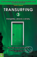 Kniha: Transurfing 3 (Vadim Zeland), 2019 Kniha: Transurfing 3 (Vadim Zeland), 2019