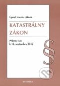 Katastrálny zákon - kolektív autorov, Heuréka, 2016