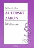 Kniha: Autorský zákon (Autorský kolektív). Heuréka, 2016 Kniha: Autorský zákon (Autorský kolektív). Heuréka, 2016