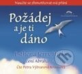 Audiokniha: Požádej a je ti dáno (audiokniha) (Esther Hicks a Jerry Hicks). Synergie, 2016 Audiokniha: Požádej a je ti dáno (audiokniha) (Esther Hicks a Jerry Hicks). Synergie, 2016