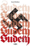 Kniha: Sudety (Karel Richter). NOOS, 2016 Kniha: Sudety (Karel Richter). NOOS, 2016