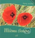 Kniha: Milému človeku (Adalbert Ludwig Balling). Lúč, 2010 Kniha: Milému človeku (Adalbert Ludwig Balling). Lúč, 2010
