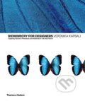 Kniha: Biomimetics for Designers (Veronika Kapsali). Thames & Hudson, 2016 Kniha: Biomimetics for Designers (Veronika Kapsali). Thames & Hudson, 2016
