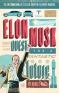 Kniha: Elon Musk (Ashlee Vance). Virgin Books, 2017 Kniha: Elon Musk (Ashlee Vance). Virgin Books, 2017