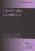 Kniha: Paměť válek a konfliktů (Alexander Kratochvil). Akropolis, 2016 Kniha: Paměť válek a konfliktů (Alexander Kratochvil). Akropolis, 2016