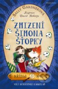 Kniha: Zmizení Šimona Šťopky (Sally Gardner). Mladá fronta, 2017 Kniha: Zmizení Šimona Šťopky (Sally Gardner). Mladá fronta, 2017