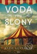 Kniha: Voda pro slony (Sara Gruen). Jota, 2024 Kniha: Voda pro slony (Sara Gruen). Jota, 2024