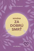 Kniha: Novéna za dobrú smrť (Zachej). Zachej, 2024 Kniha: Novéna za dobrú smrť (Zachej). Zachej, 2024