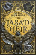 Kniha: The Jasad Heir (Sara Hashem). Little, Brown Book Group, 2024 Kniha: The Jasad Heir (Sara Hashem). Little, Brown Book Group, 2024