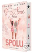 Kniha: Sme v tom spolu (Simona Rošková), 2024 Kniha: Sme v tom spolu (Simona Rošková), 2024