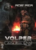 Kniha: Volper (Ros Per). FANTOM Print, 2024 Kniha: Volper (Ros Per). FANTOM Print, 2024