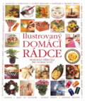 Kniha: Ilustrovaný domácí rádce : praktická příručka pro domácnost (Rebo). Rebo, 1998 Kniha: Ilustrovaný domácí rádce : praktická příručka pro domácnost (Rebo). Rebo, 1998